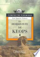 El horizonte de Keops