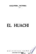 El Huachi