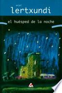 El huésped de la noche