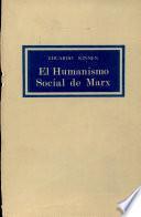el humanismo social de marx