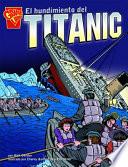 El Hundimiento del Titanic