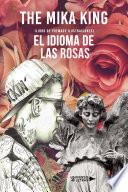 El idioma de las rosas