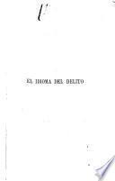 El idioma del delito