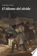 El idioma del olvido
