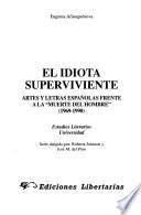 El idiota superviviente