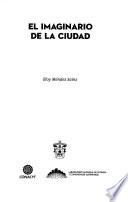 El imaginario de la ciudad