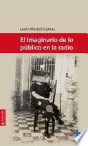 El imaginario de lo público en la radio