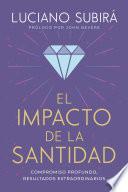 El impacto de la santidad