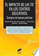 El impacto de las TIC en los centros educativos