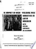 El impacto de las variedades de arroz con altos rendimientos en América Latina con énfasis especial en Colombia