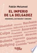 El imperio de la delgadez