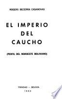El imperio del caucho