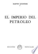El imperio del petróleo