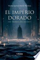El imperio dorado