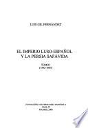 El imperio luso-español y la Persia safávida