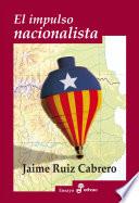 El impulso nacionalista