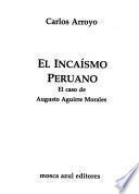 El incaísmo peruano