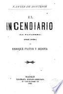 El Incendiario