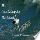 El Incidente Baikal