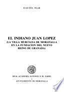 El indiano Juan López