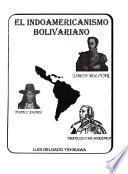 El indo americanismo bolivariano