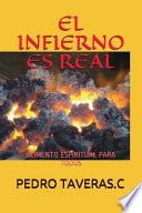 El Infierno Es Real