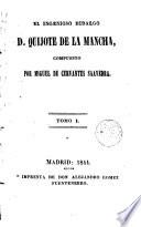El Ingenioso hidalgo D. Quijote de la Mancha