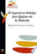 El ingenioso hidalgo don Quijote de la Mancha (Anotado)