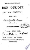 El ingenioso hidalgo don Quijote de la Mancha compuesto por Miguel de Cervantes Saavedra
