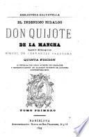 El ingenioso hidalgo Don Quijote de la Mancha