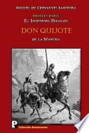 El Ingenioso hidalgo Don Quijote de la Mancha