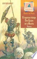El ingenioso hidalgo don Quijote de la Mancha