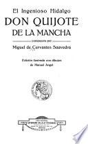 El ingenioso hidalgo Don Quijote de la Mancha