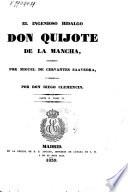 El ingenioso hidalgo Don Quijote de la Mancha