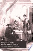 El ingenioso hidalgo Don Quijote de la Mancha