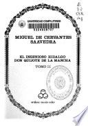 El ingenioso hidalgo don Quijote de la Mancha
