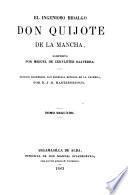 El ingenioso hidalgo Don Quijote de la Mancha ...