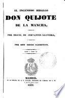 El Ingenioso hidalgo Don Quijote de la Mancha
