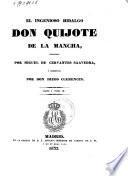 El ingenioso hidalgo Don Quijote de la Mancha