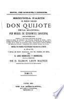 El ingenioso hidalgo Don Quijote de la Mancha,compuesto por Miguel de Cervántes Saavedra