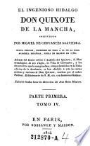 El ingenioso hidalgo Don Quixote de la Mancha, compuesto por ---