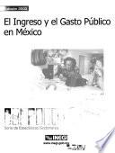 El Ingreso y gasto público en México