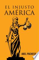 El Injusto América