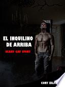 El inquilino de arriba