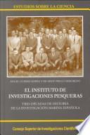 El Instituto de Investigaciones Pesqueras