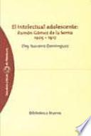 El intelectual adolescente
