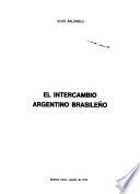 El intercambio argentino brasileño