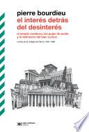 El interés detrás del desinterés