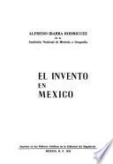 El invento en México