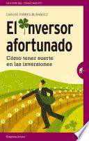 El inversor afortunado